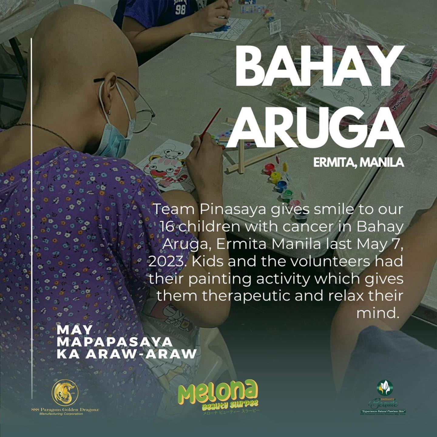 Radiantz supporting children with cancer at Bahay Aruga, Ermita, Manila